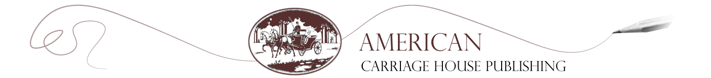 American Carriage House Publishing
